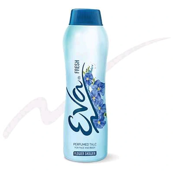 EVA PERFUMED TALC || इव्हा टाल्कम पावडर - FLOWER SHOWER