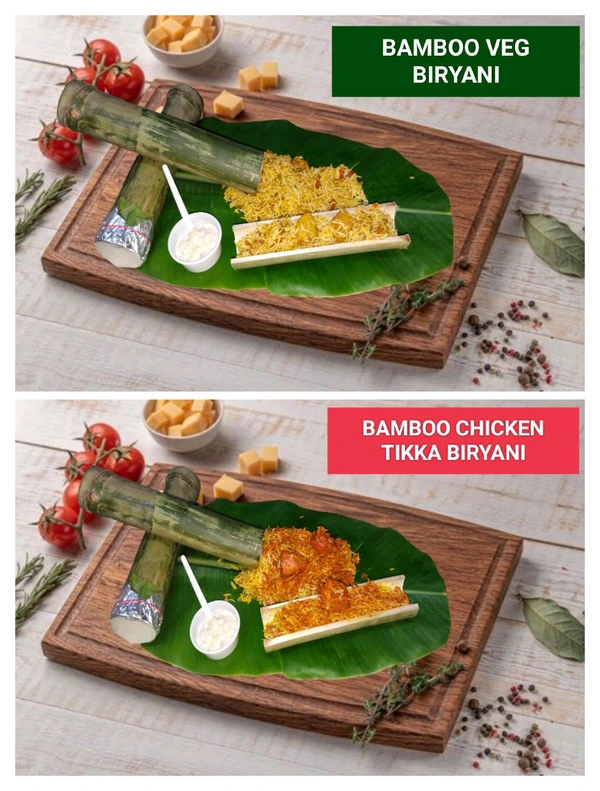 BAMBOO VEG BIRYANI AND BAMBOO CHICKEN TIKKA BIRYANI