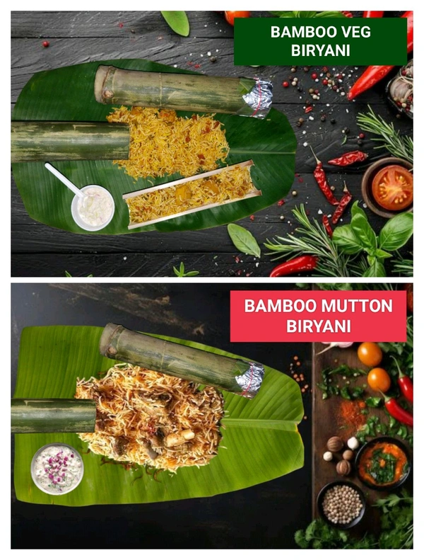 BAMBOO VEG BIRYANI AND BAMBOO MUTTON BIRYANI
