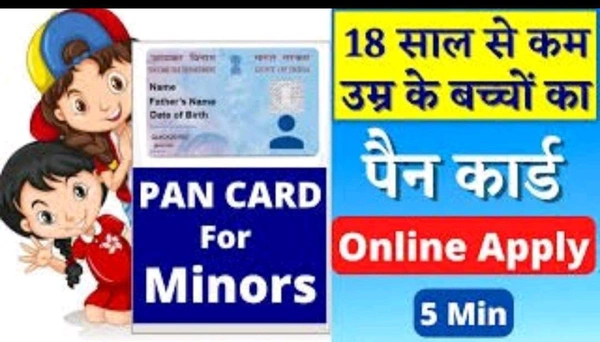 Pan Card For Minor's Or Masor Change 