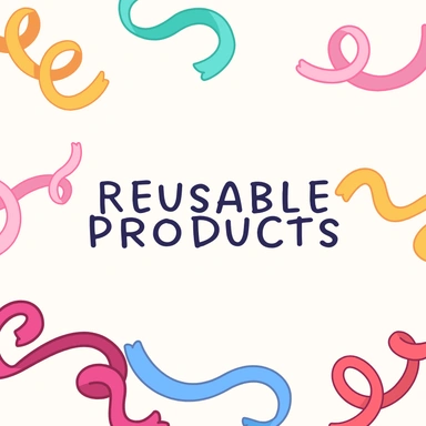 Reusable Products