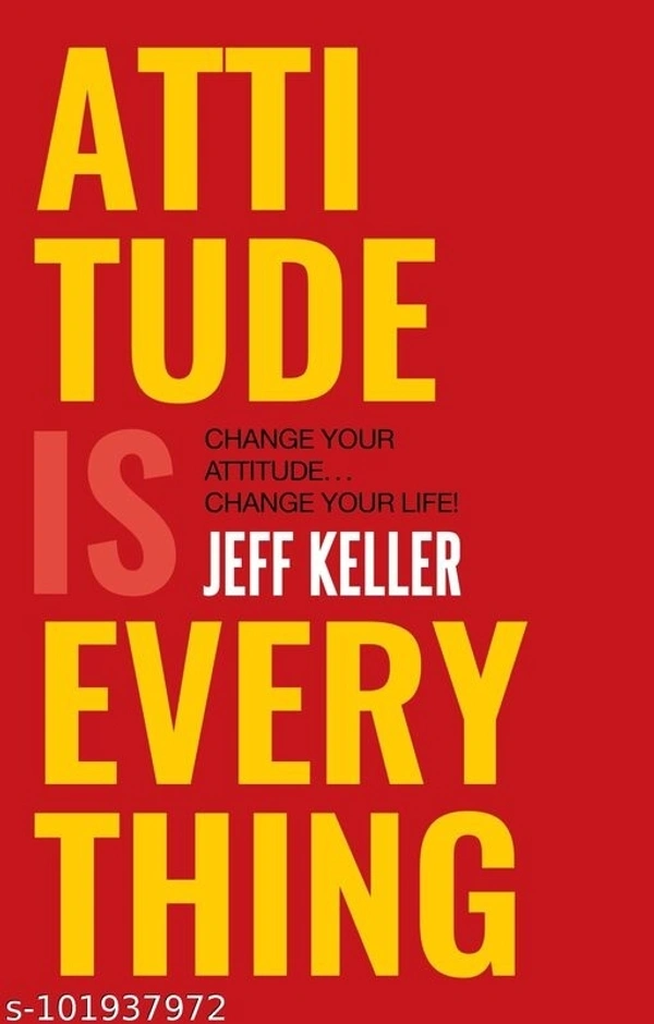 Attitude Is Everything Paperback by Jeff Keller