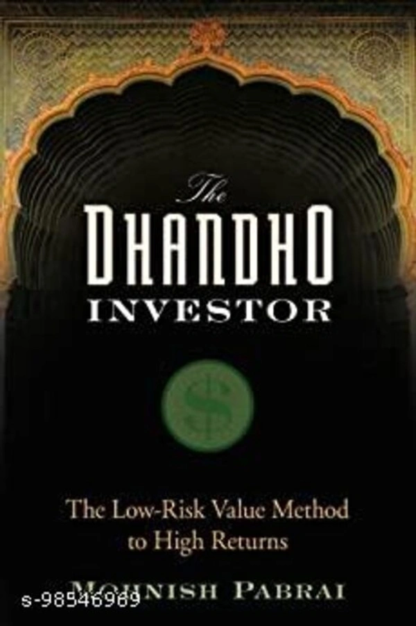 The Dhandho Investor: The Low-Risk Value Method to High Returns 1st Edition, Kindle Edition