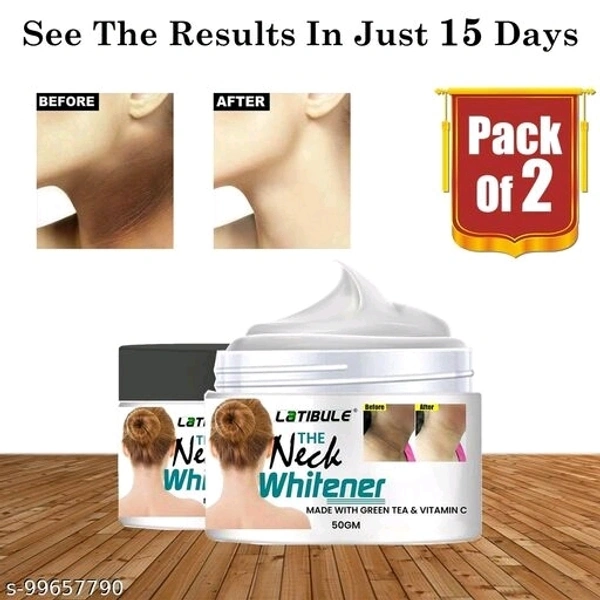Latibule Skin Brightening Cream for Neck|Neck Whitening Cream|Dark Spot Remover|De-Tan Remover|Skin Whitening Cream For Face (50gm) Pack of 2