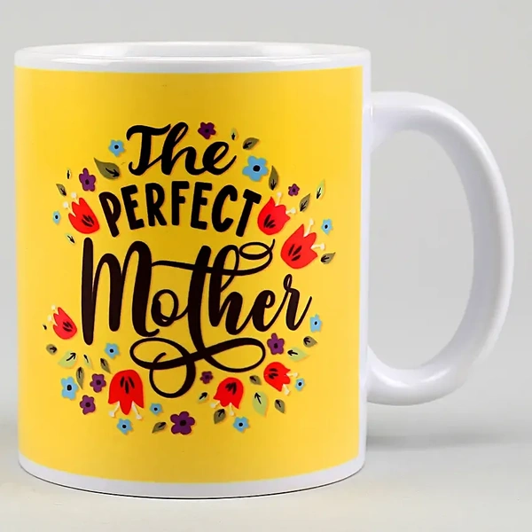 The Perfect Mother Printed Ceramic Mug