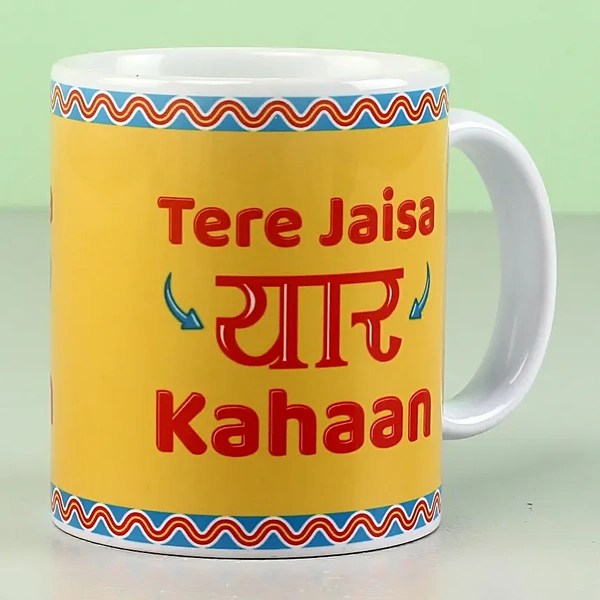 Tere Jaisa Yaar Kahaan Printed White Mug