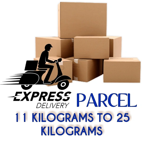 TOUCH MY SHOP PARCEL   (WEIGHT From 11 Kgs To 25 Kgs )EXPRESS  DELIVERY  - 11 kilograms to 25 Kilograms WEIGHT 