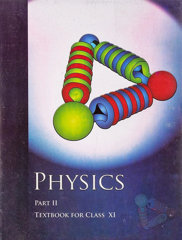 Physics NCERT Textbook Part - 2 For Class - 11