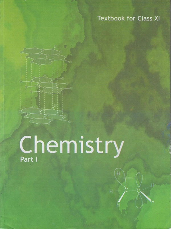 Chemistry Textbook Part - 1 For Class - 11