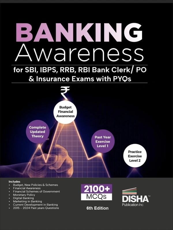 Disha Banking Awareness for SBI, IBPS, RRB, RBI Bank Clerk/ PO & Insurance Exams with PYQs 6th Edition | Explanatory Notes & Practice Questions
