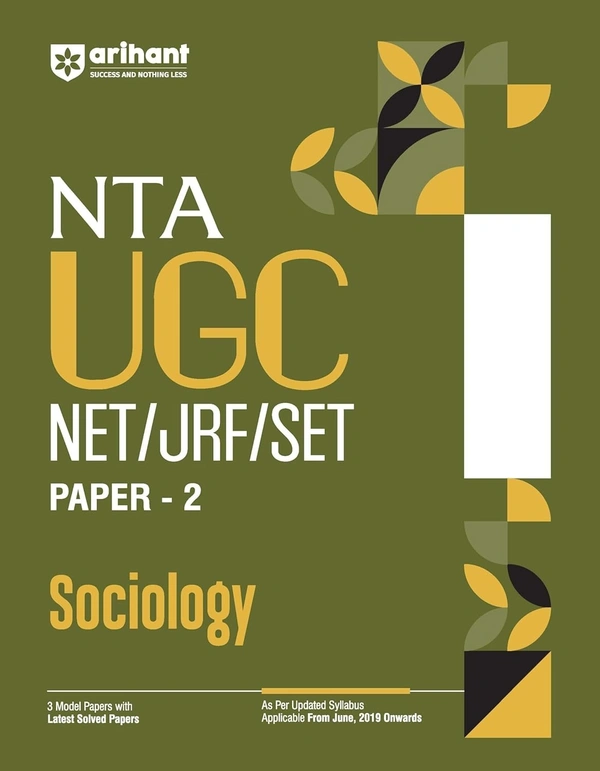 Arihant NTA UGC NET/ JRF/ SET PAPER-2 Sociology | As per updated syllabus | 3 Model Papers with latest solved papers