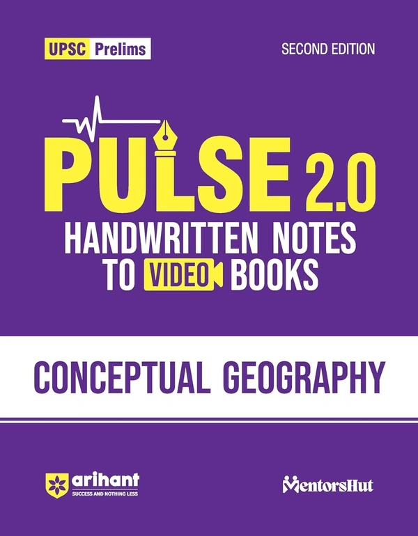 Arihant PULSE 2.0- UPSC Prelims Handwritten Notes for Conceptual Geography | Handwritten Notes to Video Books | Second Edition