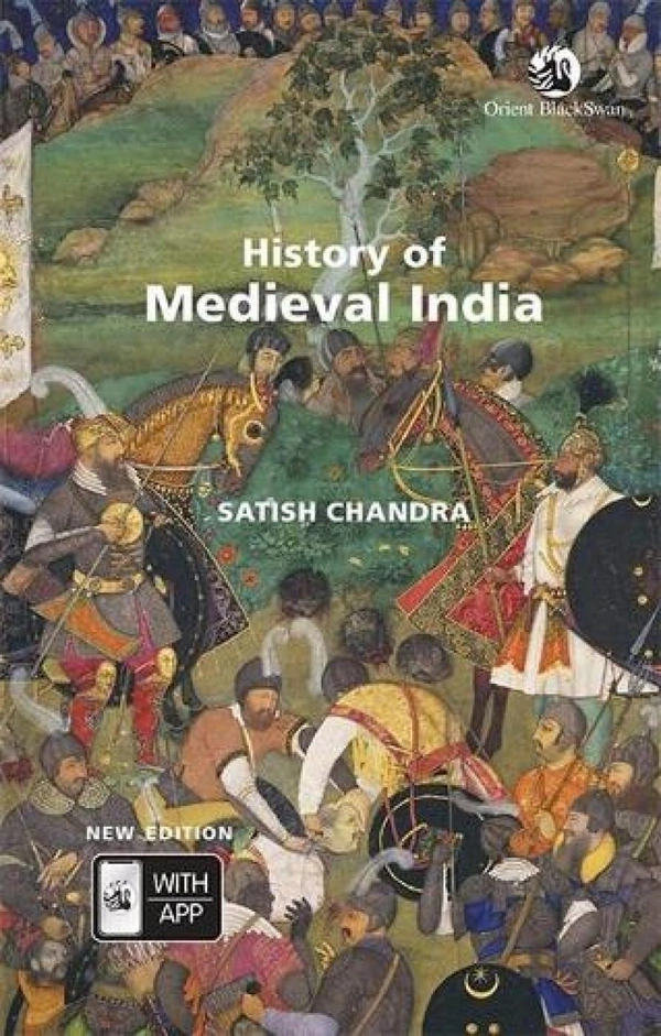 History Of Medieval India  SATISH CHANDRA (New Edn)