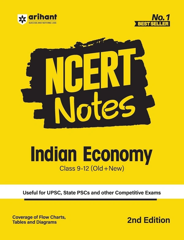 NCERT Notes Indian Economy | Flow Charts | Tables | Tamil Nadu & NIOS Board | for UPSC | UPPSC | BPSC | JPSC | MPPSC | One Liner for UPSC/IAS Preparation | State Civil Services & other Competitive Exams (Class 6 +12 Old + New)