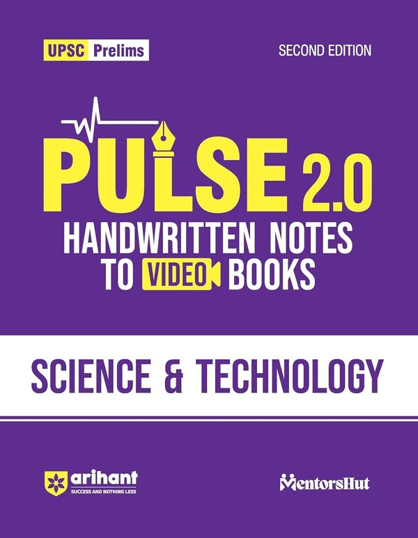 Arihant PULSE 2.0- UPSC Prelims Handwritten Notes for Science & Technology | Handwritten Notes to Video Books | Second Edition