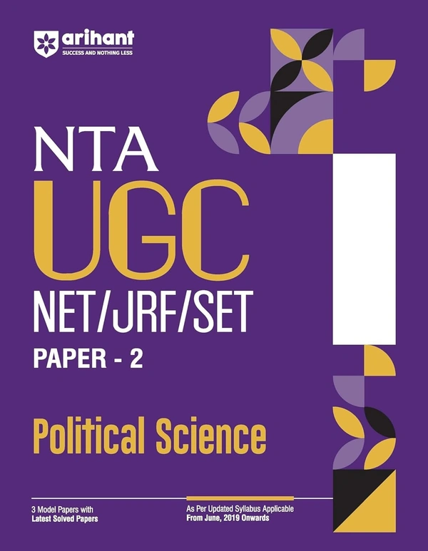 Arihant NTA UGC NET/ JRF/ SET PAPER-2 Political Science | As per updated syllabus | 3 Model Papers with latest solved papers