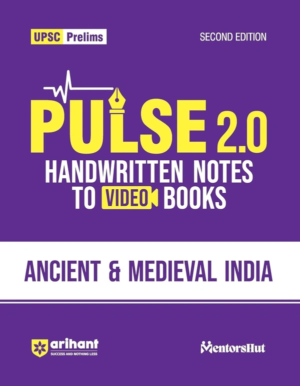 Arihant PULSE 2.0 UPSC Prelims Handwritten Notes for Ancient & Medieval India | Handwritten Notes to Video Books | Second Edition