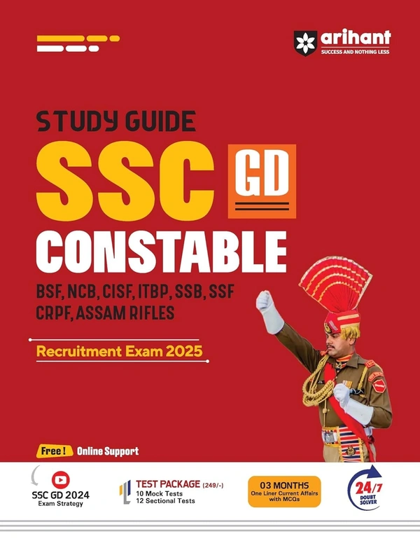 Arihant Study Guide for SSC GD Constable Recruitment Exam 2025 Comprehensive Coverage with Current Affairs | Solved Papers | Practice Sets