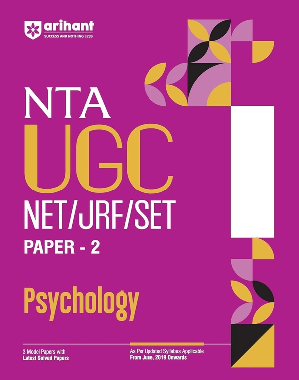 Arihant NTA UGC NET/ JRF/ SET PAPER-2 Psychology | As per updated syllabus | 3 Model Papers with latest solved papers