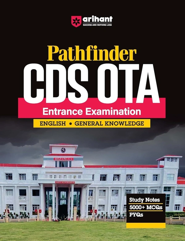 Arihant Pathfinder CDS OTA Entrance Exam | English & General Knowledge Guide | With Study Notes | 5000+ MCQs | PYQs | theory and practice | for Exam 2025