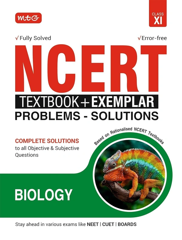 MTG NCERT Textbook + Exemplar Problem Solutions Class 11 Biology | Complete Solutions to All Objective & Subjective Questions MTG Editorial Board