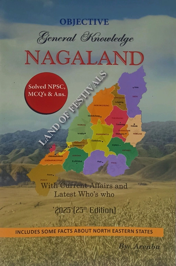 NAGALAND GENERAL KNOWLEDGE OBJECTIVE 25th edition 2025 by ARENBA|Nagaland GK Objective - 