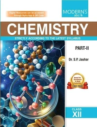 MODERNS ABC PLUS OF CHEMISTRY CLASS-12 (PART-1 & 2) SP JAUHAR (2025)