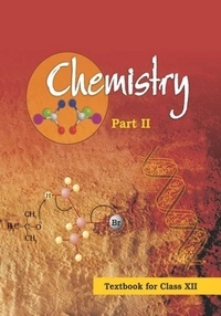 Chemistry Class 12 Part-I &Part-II