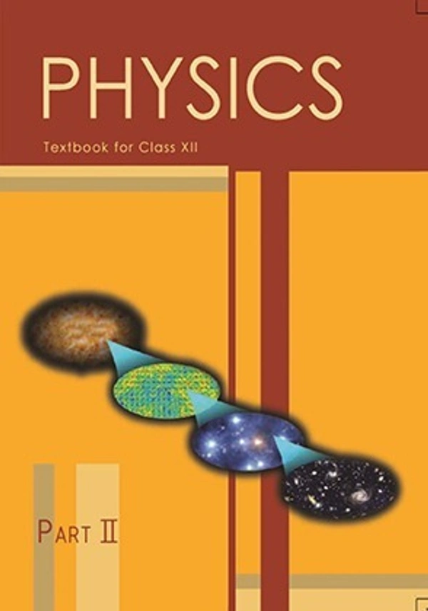 Physics Class 12 Part-1 & Part-2