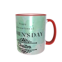 Women's Day Mug - 3 Tone Red Color