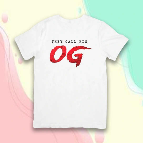 They Call Him OG T-Shirt - OG01