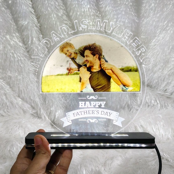 My Dad Is My Hero - Single LED  - Member Price