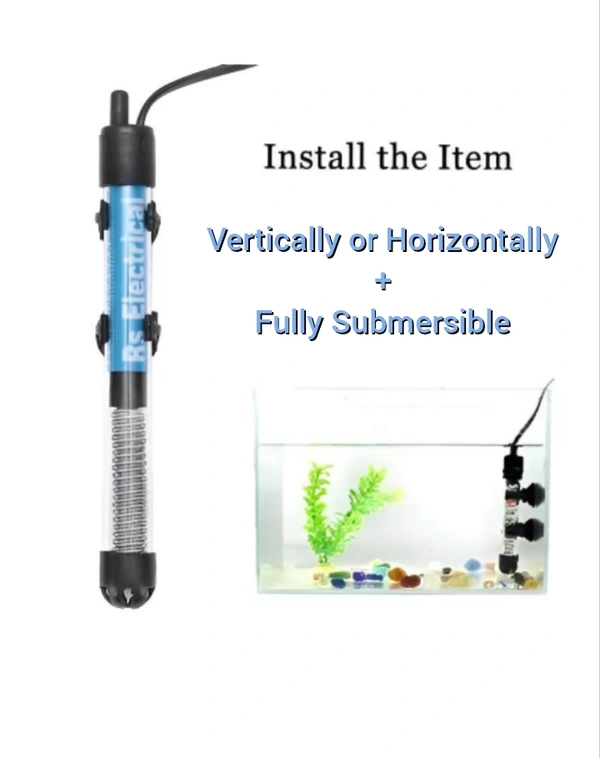 Aquarium Heater|Fully Submersible|Auto Cutt Off Facility|Adjustable Temperature With Indicator Light - 200 Watt